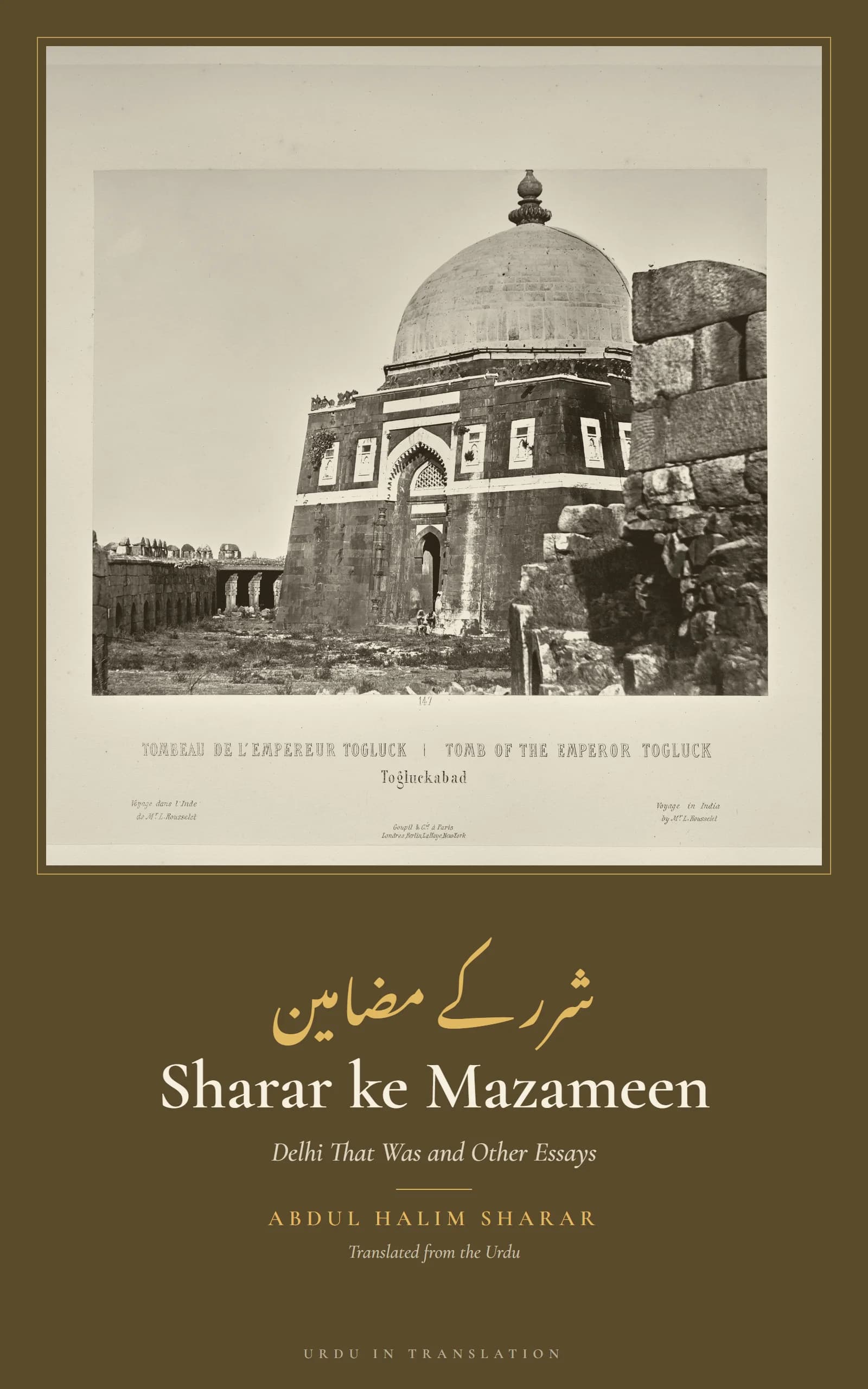 Cover of Sharar ke Mazameen (Essays: Delhi That Was, The Gallants of Europe, The Garden of Desire) by Abdul Halim Sharar